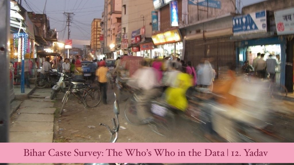 Bihar Caste Survey: The Who’s Who in the Data | Yadav